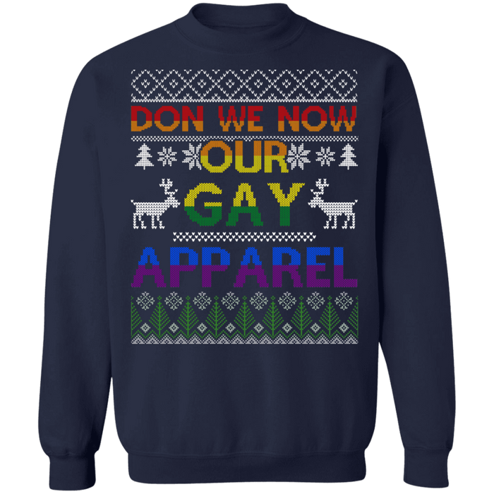 Don We Now Our Gay Apparel Ugly Christmas Sweater sweatshirt