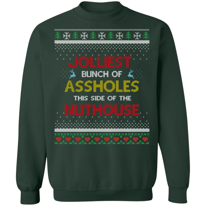 Jolliest Bunch of Assholes Ugly Christmas Sweater sweatshirt