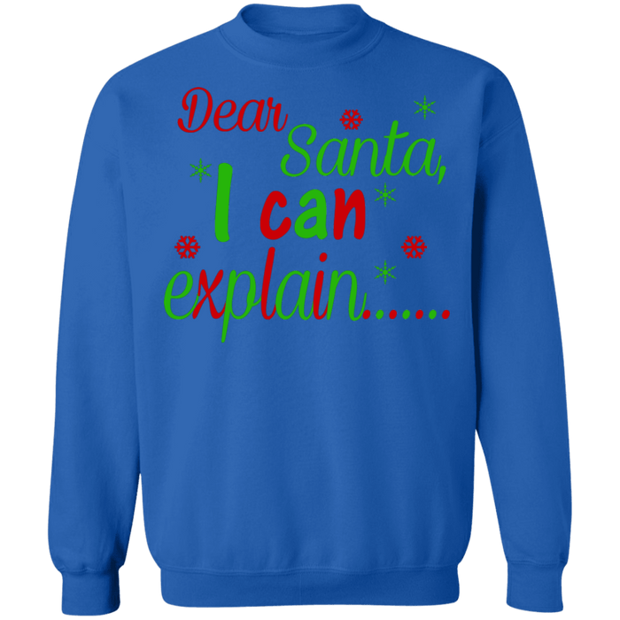 Funny Dear Santa I can explain ugly christmas sweater sweatshirt