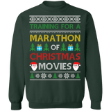 Training for a Marathon of Christmas Movies Ugly Sweater sweatshirt