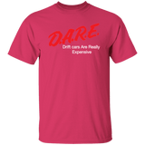 D.A.R.E. Drift Cars are Really Expensive Cotton T-shirt