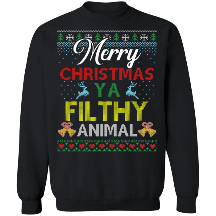 Merry Christmas You Filthy Animal Ugly Holiday Sweater sweatshirt