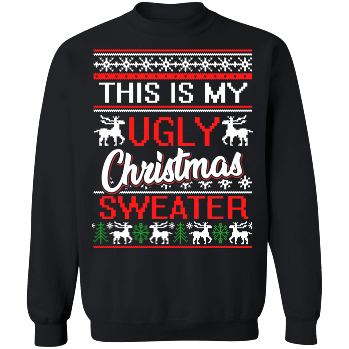 This is my ugly christmas sweater 3 sweatshirt