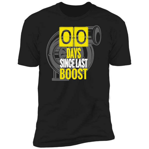 Zero Days Since Last Boost t-shirt 100% cotton
