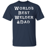 World's Best Welder Dad T-shirt