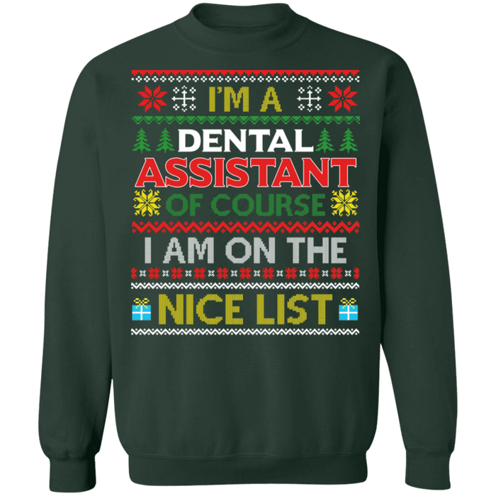 Dental Assistant Ugly Christmas Sweater sweatshirt