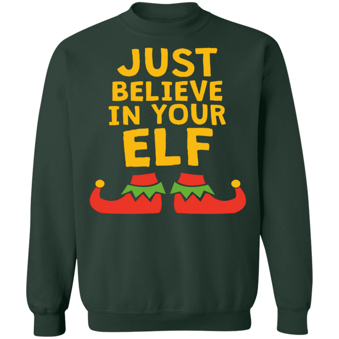 Just believe in your Elf funny ugly christmas sweater sweatshirt