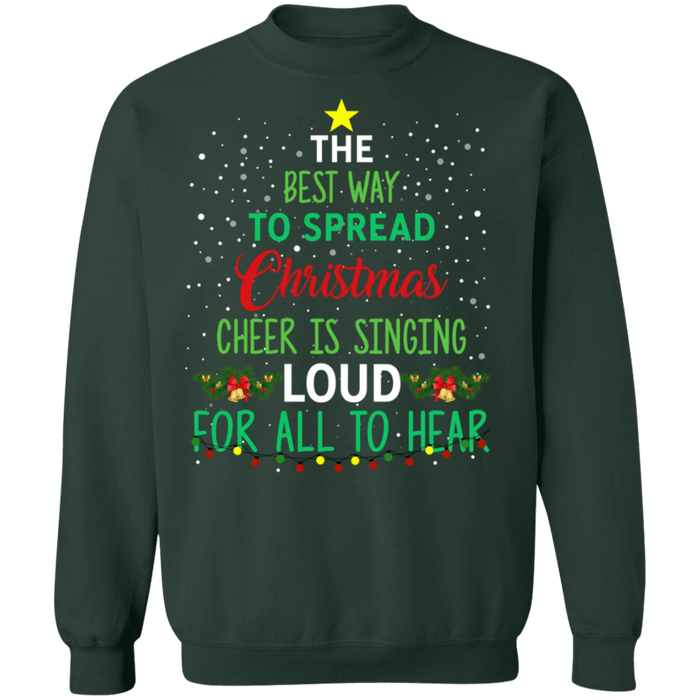 Spreading cheer by singing loud elf ugly christmas sweater sweatshirt