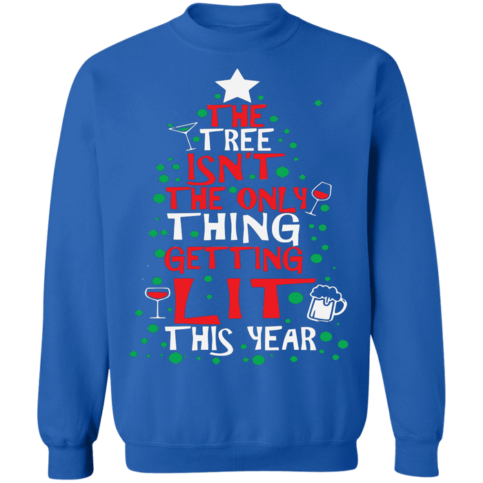 The Tree isn't the only thing getting LIT this year funny drinking ugly christmas sweater sweatshirt