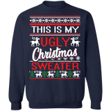 This is my ugly christmas sweater 3 sweatshirt