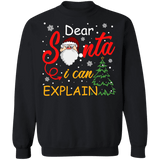 Dear Santa I can explain ugly sweater christmas sweatshirt