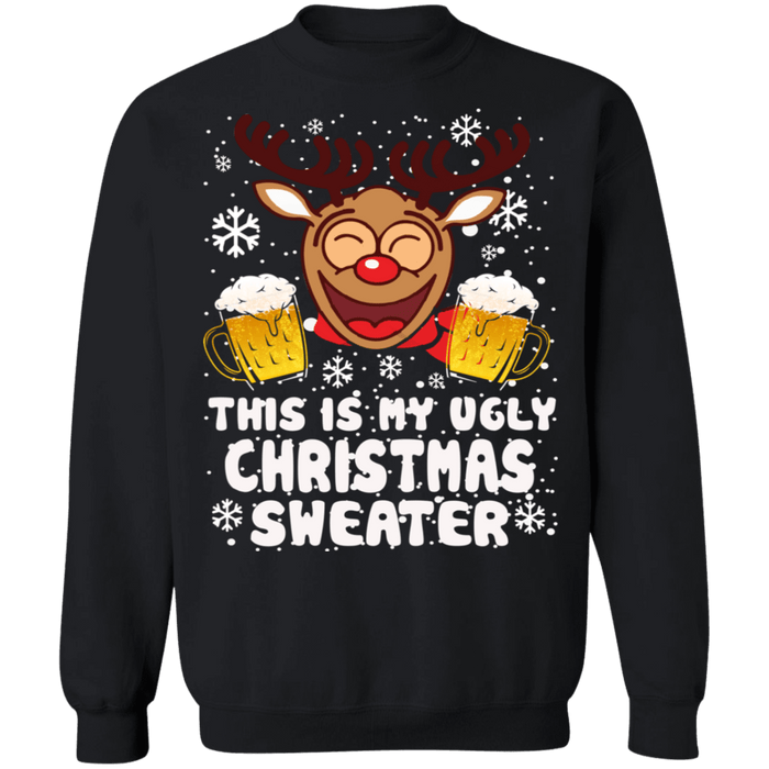 Reindeer Drinking Beer This is my Ugly Christmas Sweater sweatshirt