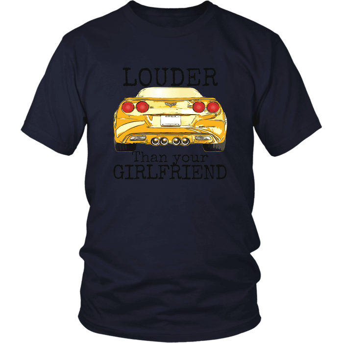 Corvette C6 Louder than your girlfriend T-shirt