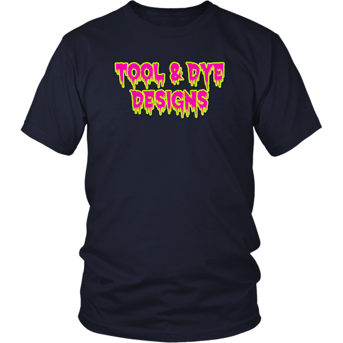 Tool and Dye Designs Slime DRIP t-shirt or hoodie