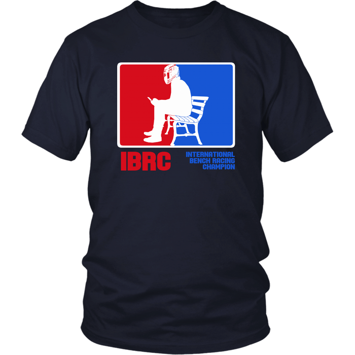 Bench Racing Champion T-shirt or hoodie