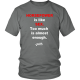 Horsepower is like Sex Too Much is Almost Enough T-shirt or Hoodie