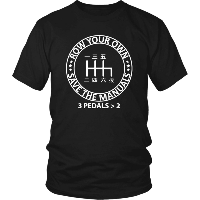 Row Your Own Save the Manuals 6 speed Kanji japanese car Pattern T-shirt