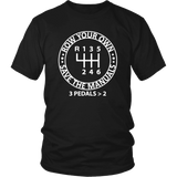 Row Your Own Save the Manuals 6 Speed T-shirt