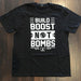 Build Boost Not Bombs T shirt (black)-Free US shipping- Tool and Dye Designs