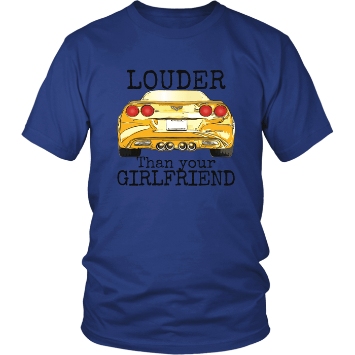 Corvette C6 Louder than your girlfriend T-shirt