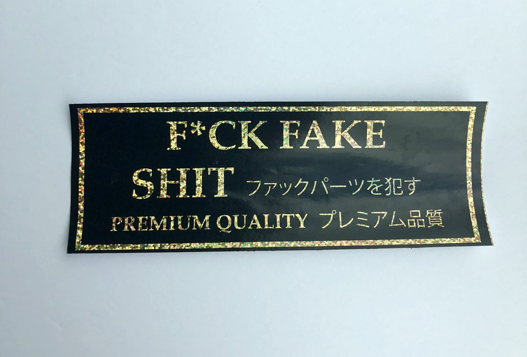 F*ck Fake Shit drift slap glitter vinyl sticker