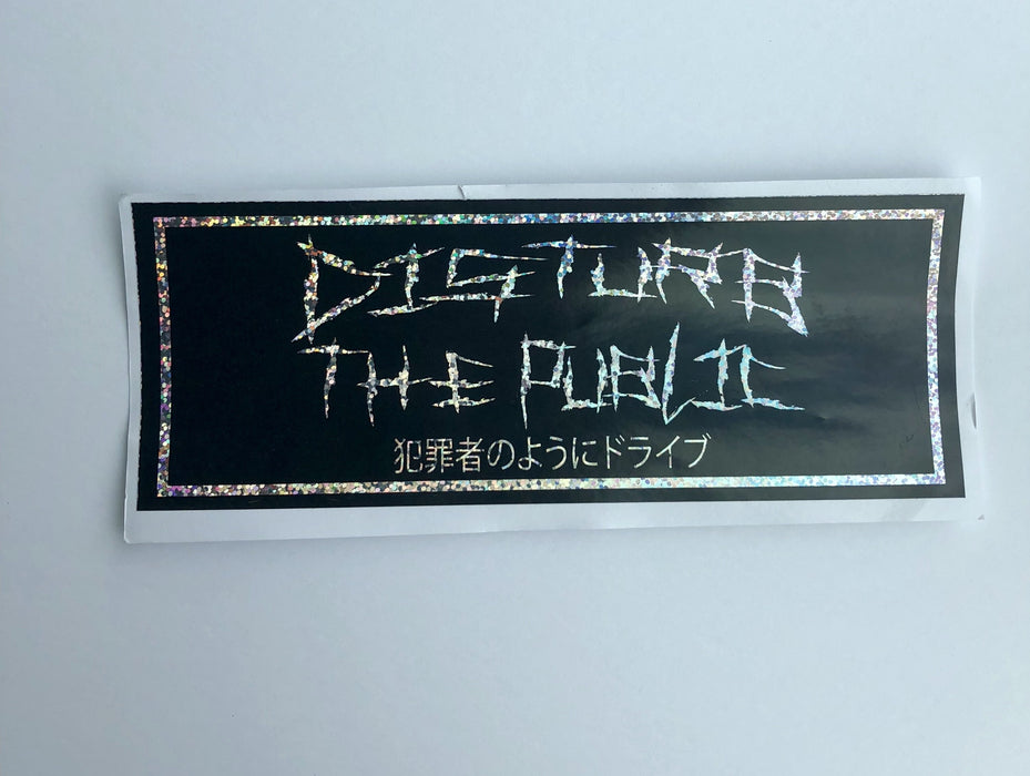 Disturb the Public glitter drift slap vinyl sticker