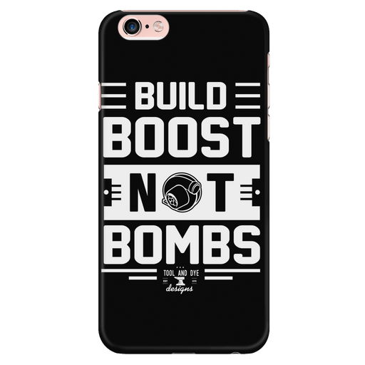 build boost not bombs iphone 6 phone case 6s plus