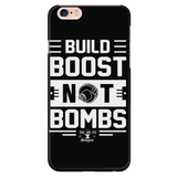 build boost not bombs iphone 6 phone case 6s plus